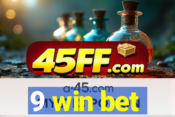 9 win bet